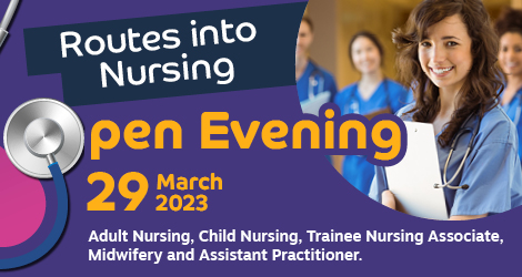 Nursing open evening 29th March 470 x 250